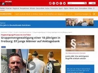 Bild zum Artikel: Vergewaltigungs-Prozess im Ticker - Gruppenvergewaltigung einer 18-Jährigen in Freiburg: Elf junge Männer auf Anklagebank