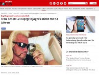 Bild zum Artikel: Dog Chapman trauert um seine Beth - Frau des RTL2-Kopfgeldjägers stirbt mit 51 Jahren