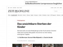 Bild zum Artikel: Flüchtlingskinder: Das unsichtbare Sterben der Kinder