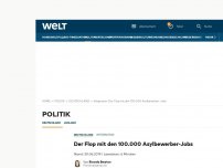 Bild zum Artikel: Der Flop mit den 100.000 Asylbewerber-Jobs