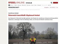 Bild zum Artikel: Umstrittenes Herbizid: Österreich beschließt Glyphosat-Verbot
