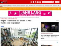 Bild zum Artikel: Paukenschlag vor Wahl in Sachsen - Wegen Formfehler nur 18 von 61 AfD-Kandidaten zugelassen