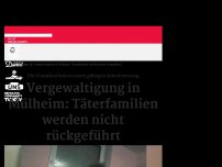 Bild zum Artikel: Vergewaltigung in Mülheim: Täterfamilien werden nicht rückgeführt