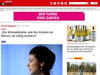 Bild zum Artikel: Politik - „Die Klimadebatte, wie die Grünen sie führen, ist völlig verkürzt“