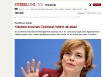 Bild zum Artikel: Umstrittenes Herbizid: Klöckner erwartet Glyphosat-Verbot ab 2022