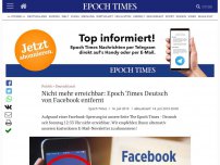 Bild zum Artikel: Nicht mehr erreichbar: Epoch Times Deutsch von Facebook entfernt