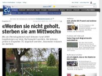 Bild zum Artikel: Engwilen TG: «Werden sie nicht geholt, sterben sie am Mittwoch»