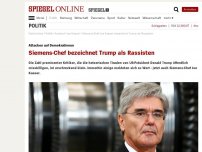 Bild zum Artikel: Attacken auf Demokratinnen: Siemens-Chef bezeichnet Trump als Rassisten