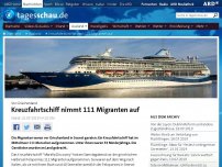 Bild zum Artikel: Kreuzfahrtschiff nimmt 111 Migranten auf