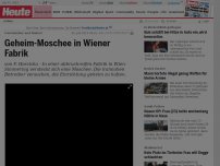 Bild zum Artikel: Unscheinbar und diskret : Geheim-Moschee in Wiener Fabrik
