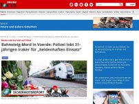 Bild zum Artikel: Wahnsinnstat in Voerde - Bahnsteig-Mord: 31-jähriger Iraker stürzte sich auf Täter und hielt ihn fest