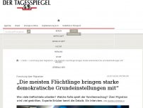 Bild zum Artikel: „Die meisten Flüchtlinge bringen starke demokratische Grundeinstellungen mit“