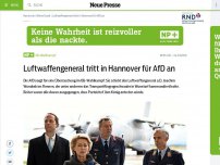 Bild zum Artikel: Luftwaffengeneral tritt in Hannover für AfD an