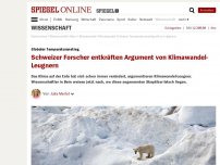 Bild zum Artikel: Globaler Temperaturanstieg: Schweizer Forscher entkräften Argument von Klimawandel-Leugnern