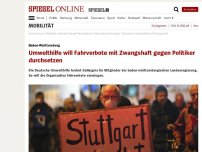 Bild zum Artikel: Baden-Württemberg: Umwelthilfe will Fahrverbote mit Zwangshaft gegen Politiker durchsetzen