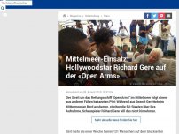 Bild zum Artikel: Mittelmeer-Einsatz: Hollywoodstar Richard Gere auf der «Open Arms»