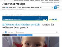 Bild zum Artikel: Elf Monate altes Mädchen aus Köln: Spender für todkranke Lena gesucht
