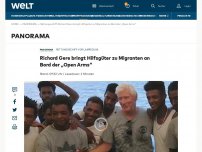 Bild zum Artikel: Richard Gere bringt Hilfsgüter zu Migranten an Bord der „Open Arms“