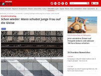 Bild zum Artikel: Attacke in Jüterbog - Schon wieder: Mann schubst junge Frau auf die Gleise