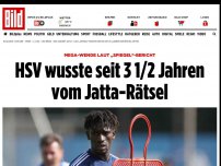 Bild zum Artikel: MEGA-WENDE LAUT „SPIEGEL“ - HSV wusste seit 3,5 Jahren vom Jatta-Rätsel