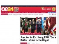 Bild zum Artikel: Juncker in Richtung FPÖ: 'Eure Kritik ist mir scheißegal'
