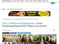 Bild zum Artikel: Grüne an der Spitze: Bundestagsabgeordnete fliegen fast 15 Millionen Kilometer im Jahr