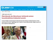 Bild zum Artikel: Überlebende des Warschauer Aufstands weisen homofeindlichen Erzbischof zurecht