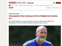 Bild zum Artikel: Wegen Tönnies-Affäre: Schauspieler Peter Lohmeyer tritt als Mitglied bei Schalke aus