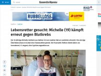 Bild zum Artikel: Michelle aus Laatzen kämpft erneut gegen Blutkrebs