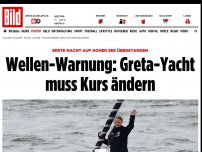 Bild zum Artikel: Nach erster Nacht auf See - Wellen-Warnung: Greta-Yacht muss Kurs ändern