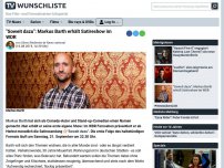 Bild zum Artikel: 'Soweit dazu': Markus Barth erhält Satireshow im WDR