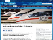 Bild zum Artikel: Ab Januar kostenlose Bahntickets für Bundeswehrsoldaten