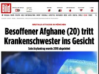 Bild zum Artikel: Brutale Attacke in München - Besoffener Afghane (20) tritt Frau (32) ins Gesicht