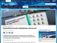 Bild zum Artikel: Vorsorge für Atomunfall: Deutschland kauft Jodtabletten
