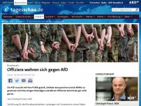 Bild zum Artikel: Bundeswehr: Offiziere kritisieren AfD