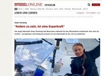 Bild zum Artikel: Greta Thunberg: 'Anders zu sein, ist eine Superkraft'