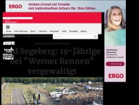 Bild zum Artikel: Bad Segeberg: 19-Jährige bei 'Werner Rennen' vergewaltigt