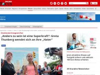 Bild zum Artikel: Emotionaler Instagram-Post - „Anders zu sein ist eine Superkraft“: Greta Thunberg wendet sich an ihre „Hater“