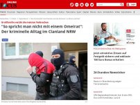 Bild zum Artikel: Großfamilie verübt die meisten Verbrechen - 'So spricht man nicht mit einem Omeirat': Der kriminelle Alltag im Clanland NRW