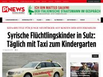 Bild zum Artikel: Kita-Shuttle für junge Neubürger auf Kosten der Steuerzahler  Syrische Flüchtlingskinder in Sulz: Täglich mit Taxi zum Kindergarten