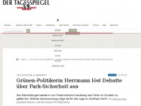 Bild zum Artikel: Grünen-Politikerin Herrmann traut sich nachts nicht in Berliner Parks