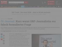 Bild zum Artikel: ÖVP-Chef Kurz warnt ORF-Journalistin vor falscher Formulierung einer Frage