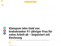 Bild zum Artikel: Klempner lehn Geld von krebskranker 91-jähriger Frau für seine Arbeit ab – begeistert mit Rechnung