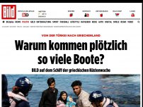 Bild zum Artikel: Türkei nach Griechenland - Warum kommen plötzlich so viele Boote?