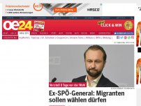 Bild zum Artikel: Ex-SPÖ-General: Migranten sollen wählen dürfen