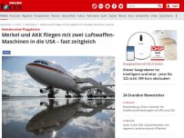 Bild zum Artikel: Gemeinsamer Flug platzte - Merkel und AKK fliegen mit zwei Luftwaffen-Maschinen in die USA – fast zeitgleich