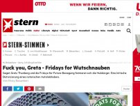 Bild zum Artikel: M. Beisenherz - Sorry, ich bin privat hier: Fuck you, Greta - Fridays for Wutschnauben