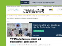 Bild zum Artikel: VW-Mitarbeiter protestieren mit Riesenbanner gegen die AfD