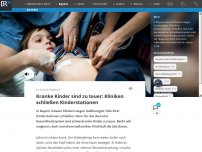 Bild zum Artikel: Kranke Kinder sind zu teuer: Kliniken schließen Kinderstationen