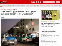Bild zum Artikel: Organisierte Kriminalität in Berlin - Linke wettert gegen Polizei: Kampf gegen arabische Clans in Berlin „rassistisch“